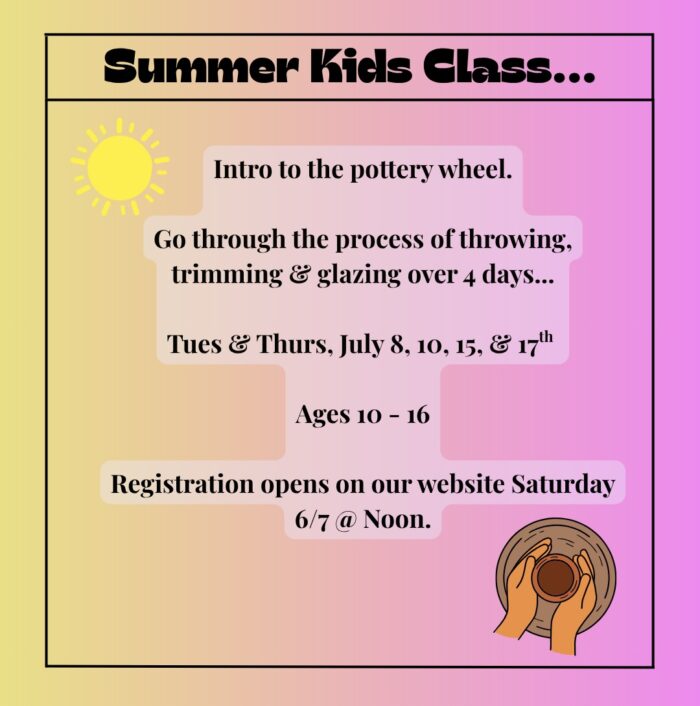 Kids camp - Beginner Pottery Wheel <br>8:30-11 a.m.